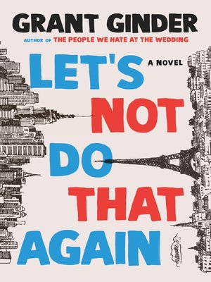 cover image of Let's Not Do That Again